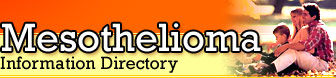 Mesothelioma Information Directory